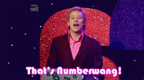 That's numberwang! (this is a niche reference!)